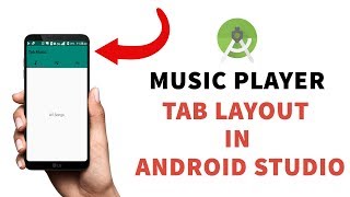 Android Studio Tab Layout Tutorial With Music Player Style Tab | Android Studio 3.4 Tutorial