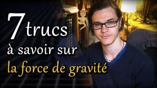 CHRIS : 7 Trucs à Savoir sur la Force de Gravité