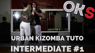 Urban Kizomba Tutorial - Intermediate Move #UI1 ? OKS ?