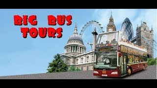 Большой автобусный тур по Лондону (Big Bus Tours in london)