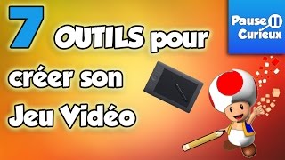 7 Outils pour créer son Jeu Vidéo