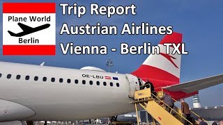Trip Report | Austrian Airlines Airbus A320 | Vienna to Berlin TXL