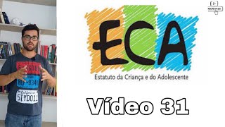 ECA Atualizado 2019 (parte 31) Comentado artigo a artigo