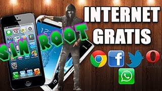 Internet Gratis Sin APP y Sin Root ( 2018 -2019)