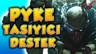 TEK ATAN TAŞIYICI SUPPORT PYKE !! BU NASIL HASAR !