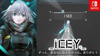【ICEY】Switch日本語版 トゥルーエンディング【1080p】