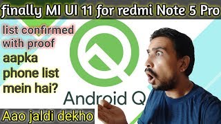 MIUI 11 Android Q update for redmi Note 5 Pro | Android Q supported device list confirmed