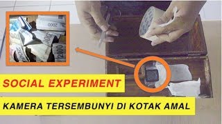 Social Experiment: Kamera Tersembunyi di Kotak Amal Masjid