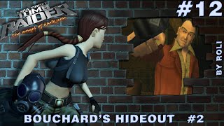 Tomb Raider: The Angel of Darkness Walkthrough #12 - Bouchard's Hideout #2