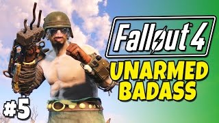 Fallout 4 - Unarmed Badass #5 "Side Quest Spoiler"