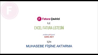 Fatura Çevirici'den Gms.net Programına Excel Fatura Aktarımı (SESLİ)