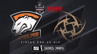 Virtus.pro vs NiP - ELEAGUE Premier 2017 - map1 - de_overpass [ceh9, MintGod]