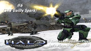 Let's Play: Halo: Combat Evolved (PC) (Level 6 with cheats)