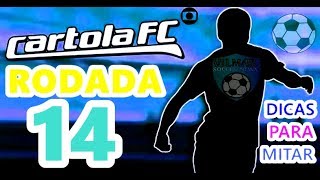 DICAS CARTOLA FC 2017 - #14 RODADA (DICAS)