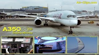 Qatar Airways Airbus A350-900 XWB Business Class flight + Cockpit! [AirClips full flight series]