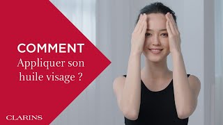 Clarins Beauty School - Appliquer votre Huile visage