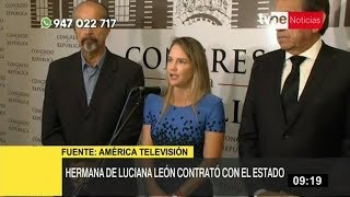Luciana León evita responder sobre contratación de su hermana por el Estado