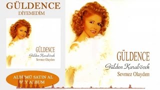 Gülden Karaböcek - Diyemedim (Official Audio)