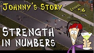 Project Zomboid Super Survivors Series 16 Strength in Numbers