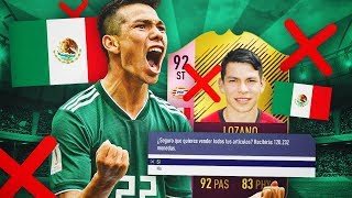 LA MEJOR PLANTILLA DE MEXICO CON EL INCREIBLE LOZANO FUTTIE!!! | FIFA 18