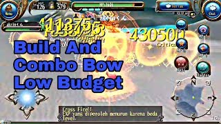 Toram Online - Build And Combo Bow Low budget