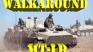 Walkaround: MT-LB - Многоцелевой Тягач Легкий Бронированный /2 versions/