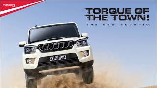 ALL NEW MAHINDRA SCORPIO S7 2018 || WHICH VARIANT TO BUY|| VALUE FOR MONEY