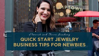 Quick Start Jewelry Business Tips for Newbies