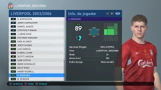 LIVERPOOL 2003/2006 - cópias de base - base copy - PES 2019 -  PRO EVOLUTION SOCCER 2019