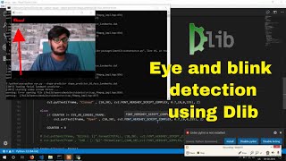 Eye Detection using dlib and python | facial landmarks