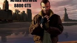 GTA 4 On GeForce 8800 GTS Gameplay