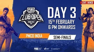 [Hindi] PMCO India Semi Finals Day 3 | Spring Split B & C | PUBG MOBILE CLUB OPEN 2020
