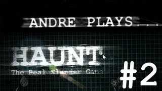 Andre plays - Haunt: The Real Slender Game - Part 2 - DARKNESS COMES (w/ Facecam)