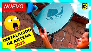 Como Instalar una antena DIRECTV 2020 | INSTALACIÓN ANTENA DIRECTV