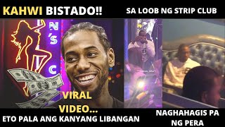 VIRAL VIDEO NI LA CLIPPERS AT NBA STAR KAHWI LEONARD SA LOOB NG STRIP CLUB..