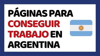 ? Las 5 Mejores Páginas para Conseguir Trabajo en Argentina 2020
