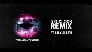 Relevance ft Lily Allen - 5 O'Clock (Who'd Have Known) Dubstep Remix