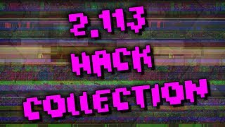 [Geometry Dash 2.113] Hack Collection! Player Speed, Obj. Limit, and more! [2.113 Steam]