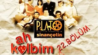 Ah Kalbim - 22. Bölüm