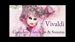 Vivaldi: Complete Concertos & Sonatas Vol. 1