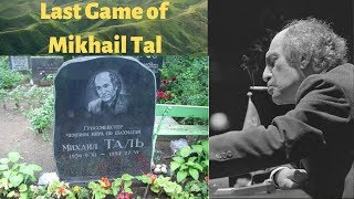 Last Game of Mikhail Tal in Hindi : Mikhail Tal vs Garry Kasparov
