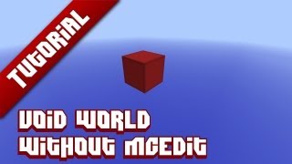 Minecraft Tutorial: Void world [NO MCEdit]