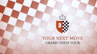 2017 Your Next Move Grand Chess Tour: Day 1