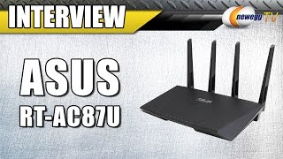 ASUS RT-AC87U Wireless Router Interview - Newegg TV