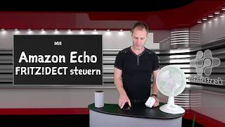 Fritz!DECT Steckdosen mit Alexa steuern und verbinden, AVM Fritz!Box SmartHome!