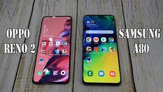 Oppo Reno 2 vs Samsung Galaxy A80 | SpeedTest and Camera comparison