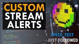 Custom Streamlabs Alerts: Follower, Donations & Bits