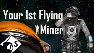 Space Engineers Tutorial: Build A Planetary Mining Ship (Part 2 of a survival tutorial series)