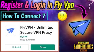 How To Register & login in Fly Vpn and Get Free Exclusive Reward In Pubg Mobile With Thakur Empire