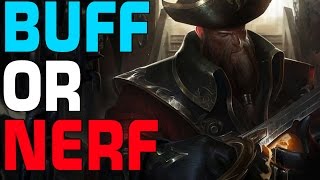 LoL: BUFF OR NERF - Gangplank (Patch 5.14) [GER]